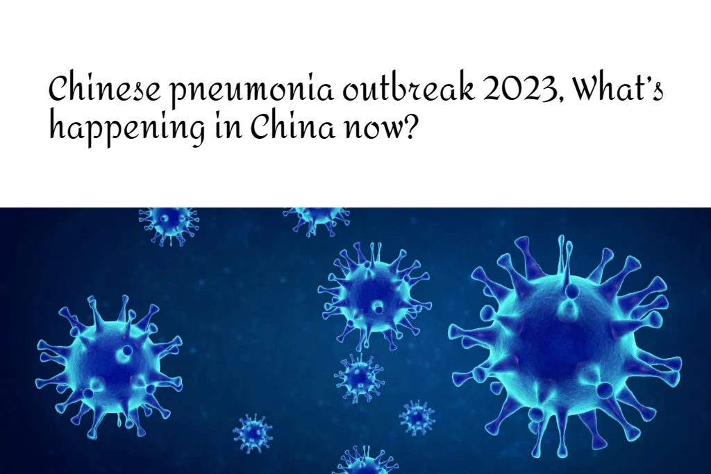 Chinese pneumonia outbreak 2023