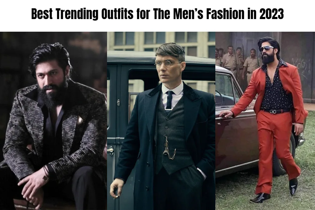 Best Trending Outfits for The Men’s Fashion in 2023